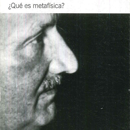 ¿QUE ES METAFISICA? | MARTIN HEIDEGGER