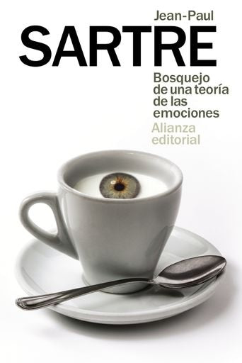 BOSQUEJO DE UNA TEORIA DE LAS EMOCIONES | JEAN PAUL SARTRE