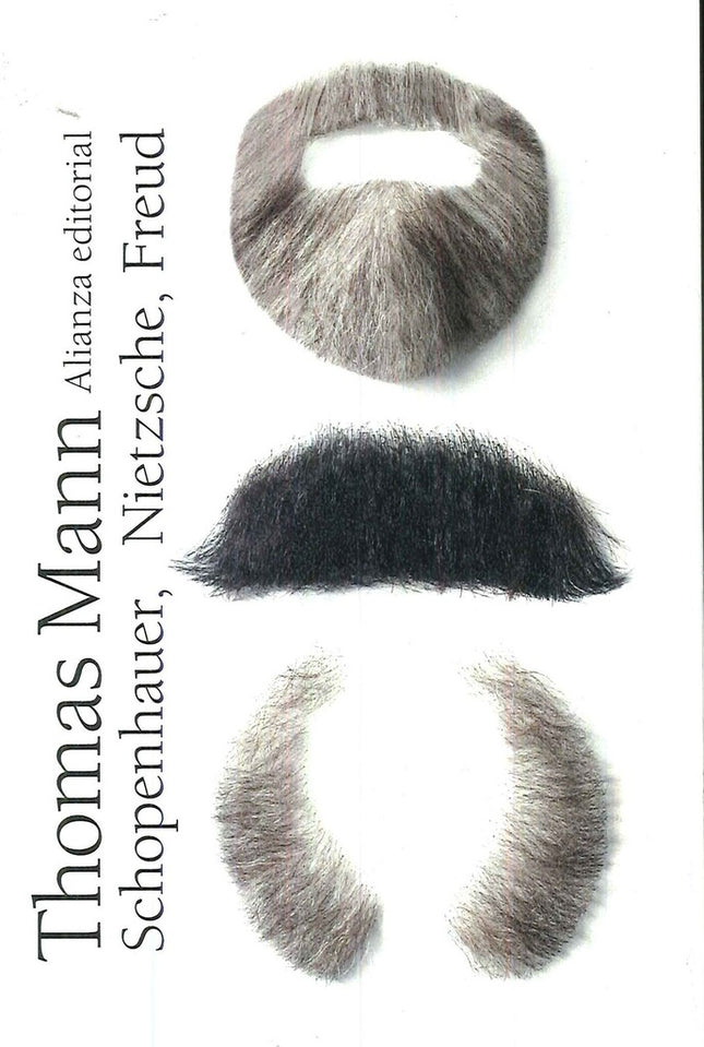 SCHOPENHAUER, NIETZSCHE, FREUD | THOMAS MANN