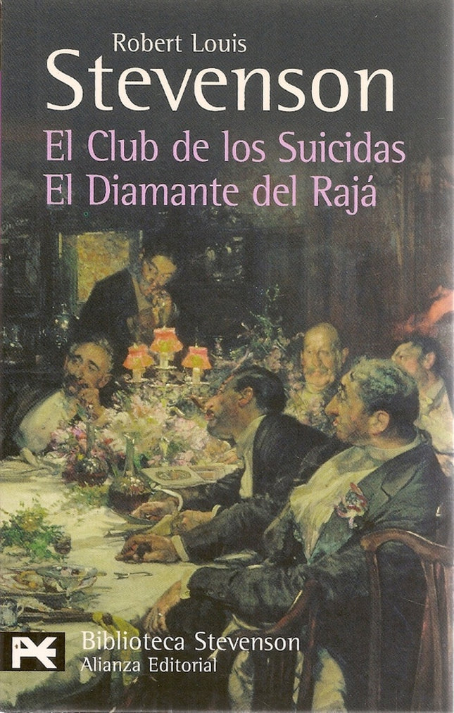 EL CLUB DE LOS SUICIDAS, EL DIAMANTE DEL RAJA | ROBERT LOUIS STEVENSON