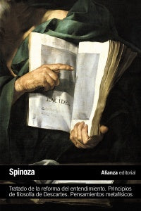 TRATADO DE LA REFORMA DEL ENTENDIMIENTO. PRINCIPIOS DE FILOSOFIA DE DESCARTES | BARUCH SPINOZA
