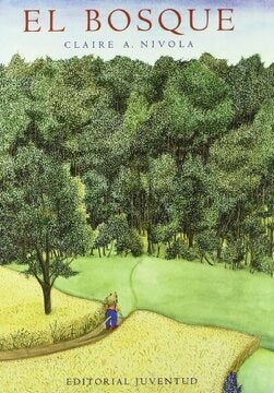 EL BOSQUE | CLAIRE A. NIVOLA