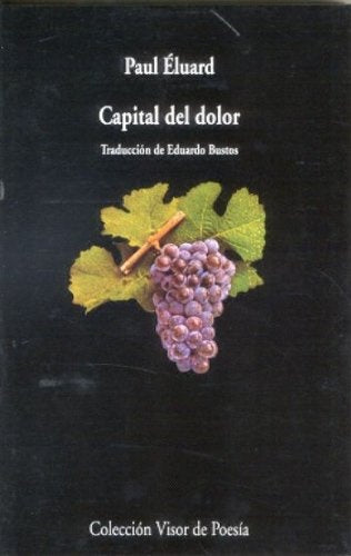 CAPITAL DEL DOLOR | PAUL ELUARD