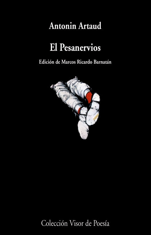 EL PESANERVIOS | ANTONIN ARTAUD