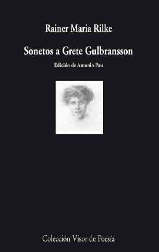 SONETOS A GRETE GULBRANSSON | RAINER MARIA RILKE