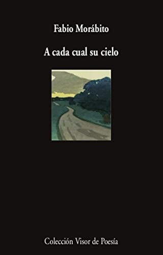 A CADA CUAL SU CIELO | FABIO MORABITO