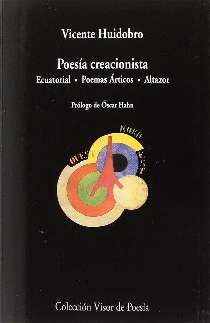 POESIA CREACIONISTA | VICENTE HUIDOBRO