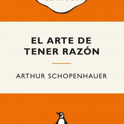 EL ARTE DE TENER RAZON | ARTHUR SCHOPENHAUER