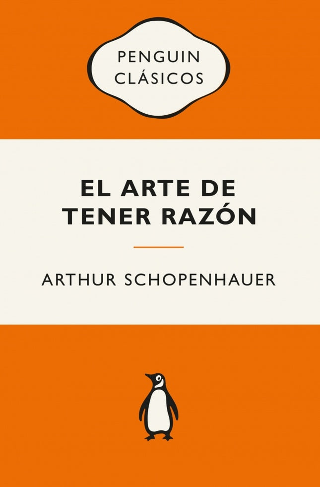 EL ARTE DE TENER RAZON | ARTHUR SCHOPENHAUER