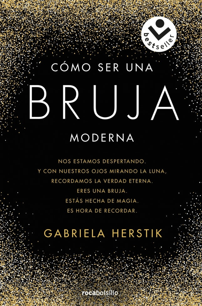 COMO SER UNA BRUJA MODERNA | GABRIELA HERSTICK