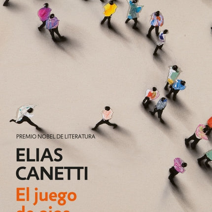 EL JUEGO DE LOS OJOS | ELIAS CANETTI