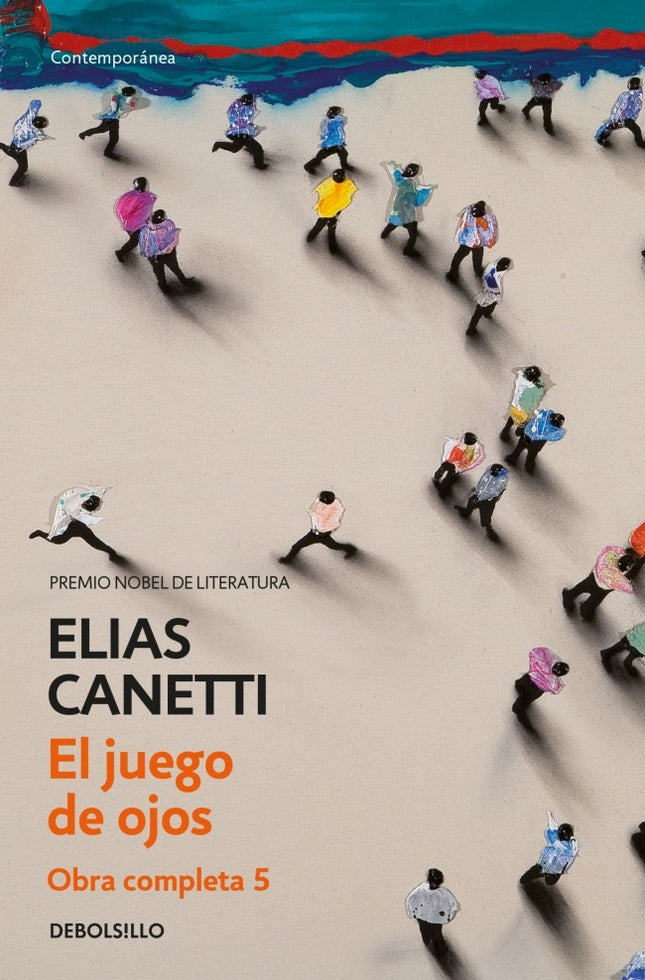 EL JUEGO DE LOS OJOS | ELIAS CANETTI