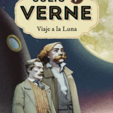 VIAJE A LA LUNA | JULIO VERNE