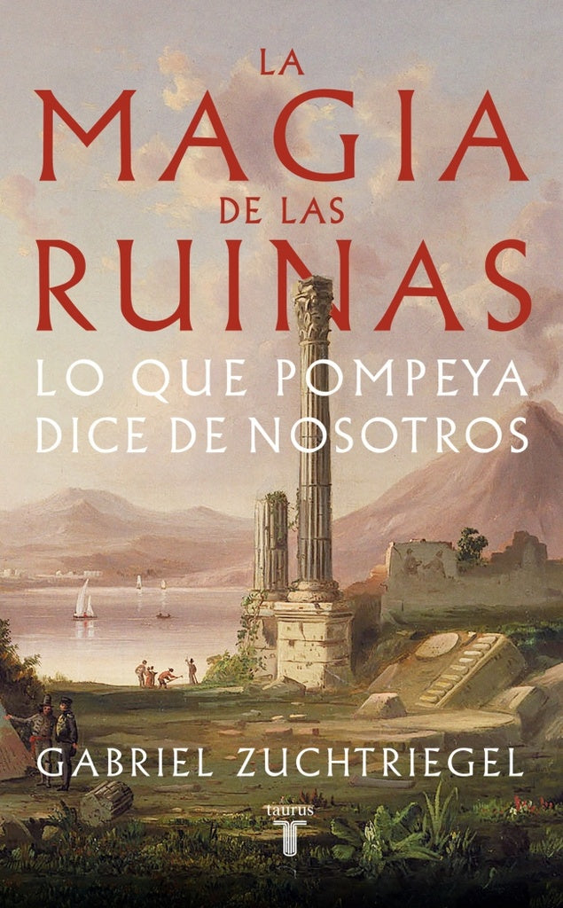 LA MAGIA DE LAS RUINAS | GABRIEL ZUCHTRIEGEL