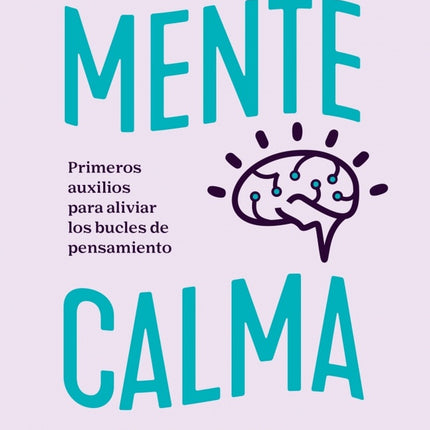 MENTE CALMA | VANESSA BENJUMEA CUARTAS