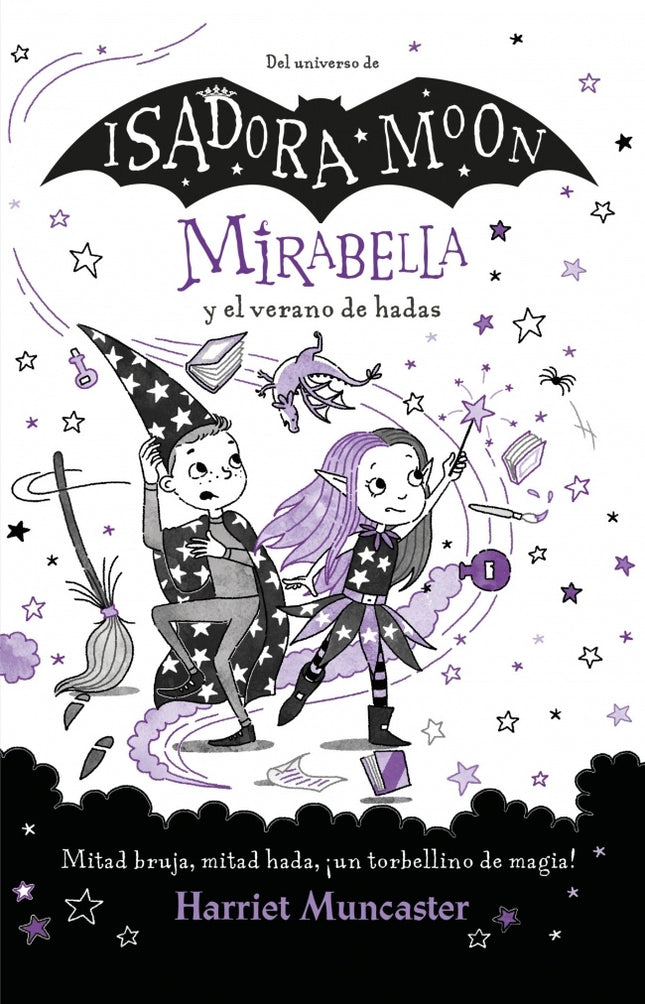 ISADORA MOON 6 MIRABELLA Y EL VERANO DE HADAS | HARRIET MUNCASTER