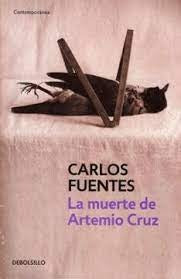LA MUERTE DE ARTEMIO CRUZ | CARLOS FUENTES