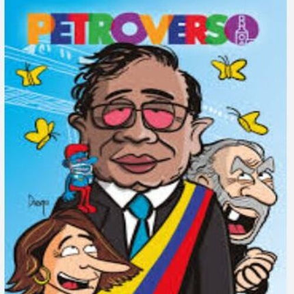 EL PETROVERSO | DANIEL SAMPER OSPINA