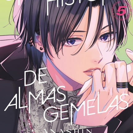 UNA HISTORIA DE ALMAS GEMELAS 5 | ANASHIN