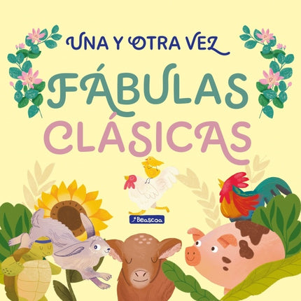 UNA Y OTRA VEZ 1 FABULAS CLASICAS | ANONIMO