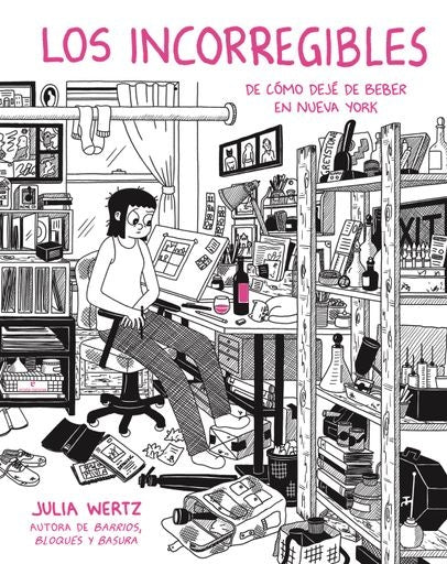 LOS INCORREGIBLES | JULIA WERTZ