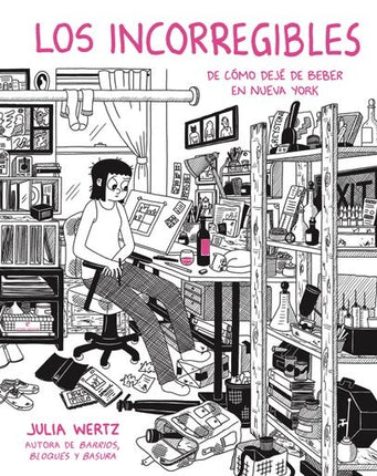 LOS INCORREGIBLES | JULIA WERTZ