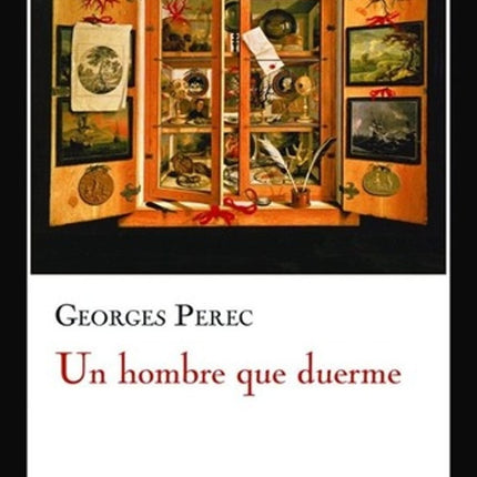 UN HOMBRE QUE DUERME | GEORGE PEREC