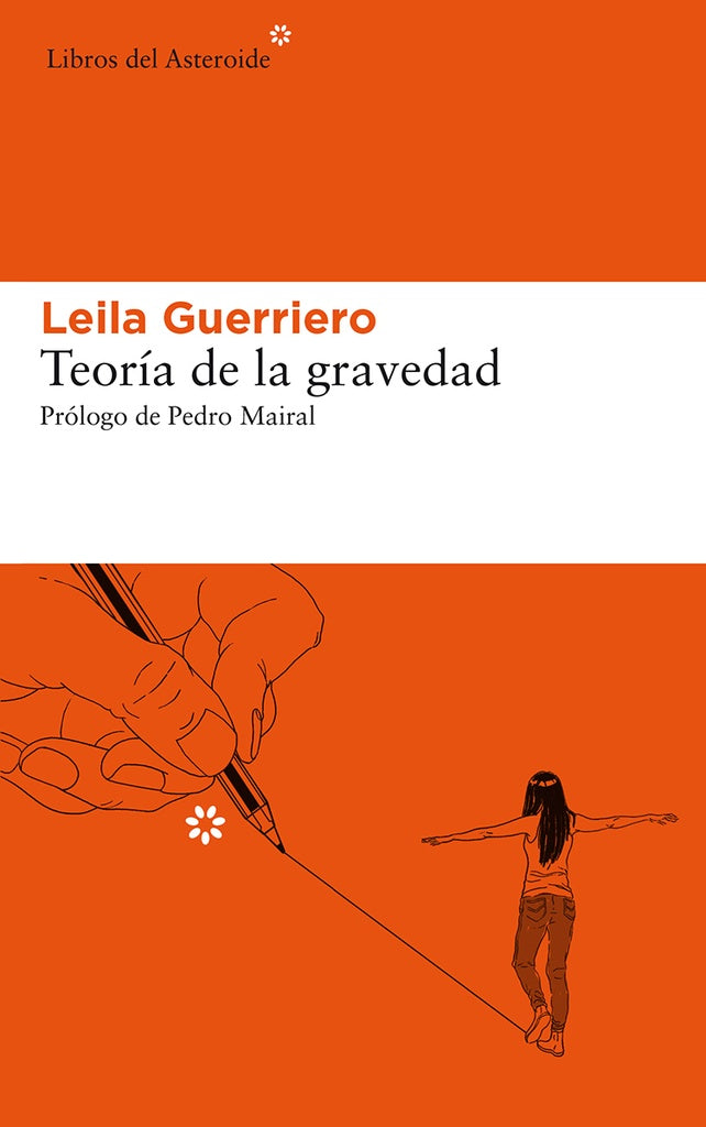 TEORIA DE LA GRAVEDAD | LEILA GUERRIERO
