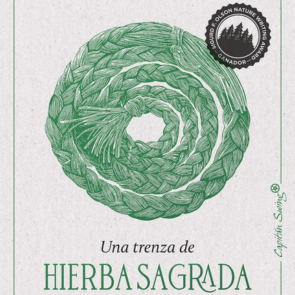 UNA TRENZA DE HIERBA SAGRADA | ROBIN WALL KIMMERER