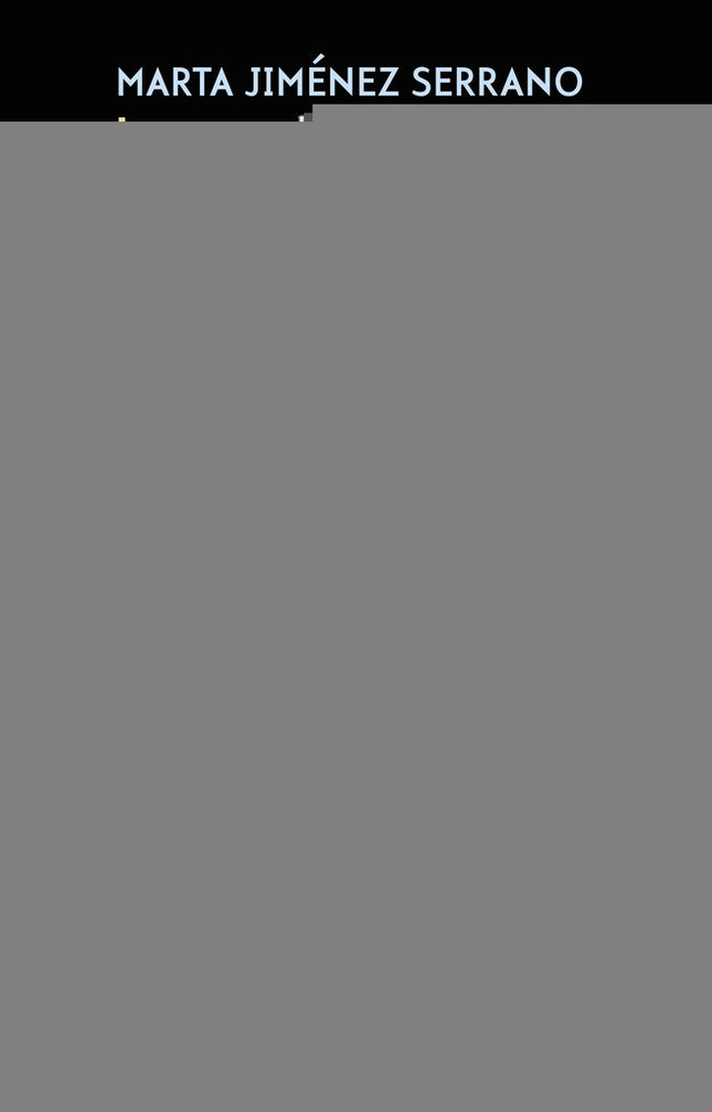 LOS NOMBRES PROPIOS | MARTA JIMENEZ SERRANO