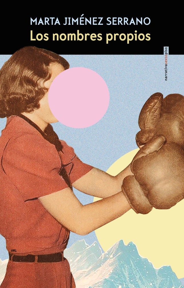 LOS NOMBRES PROPIOS | MARTA JIMENEZ SERRANO