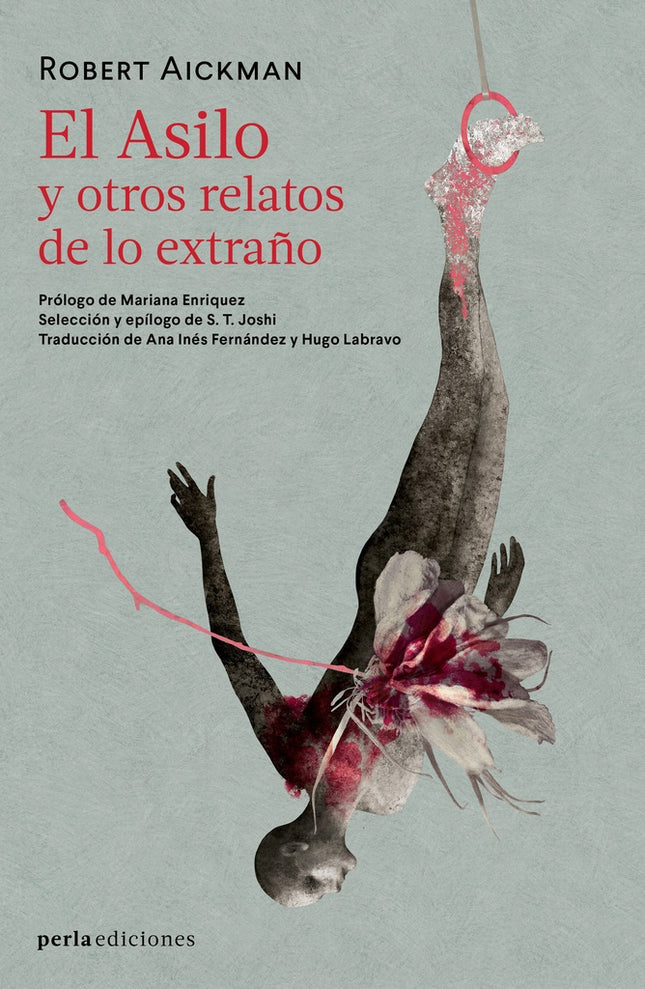 EL ASILO Y OTROS RELATOS DE LO EXTRAÑO | ROBERT AICKMAN