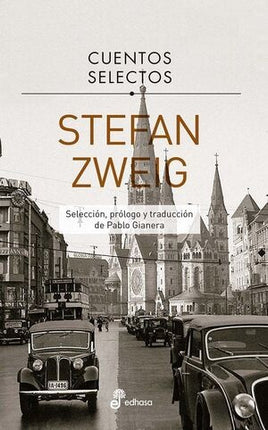 CUENTOS SELECTOS | STEFAN ZWEIG