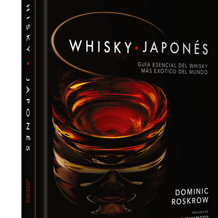 WHISKY JAPONES | DOMINIC ROSKROW