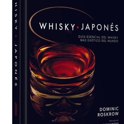 WHISKY JAPONES | DOMINIC ROSKROW