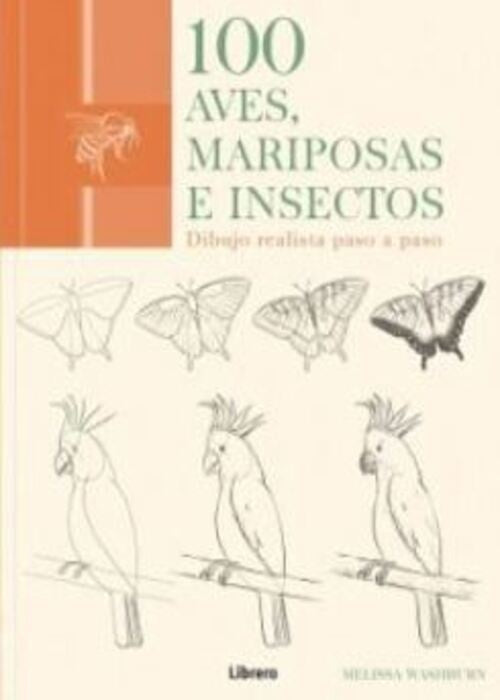 100 AVES, MARIPOSAS E INSECTOS | MELISSA WASHBURN