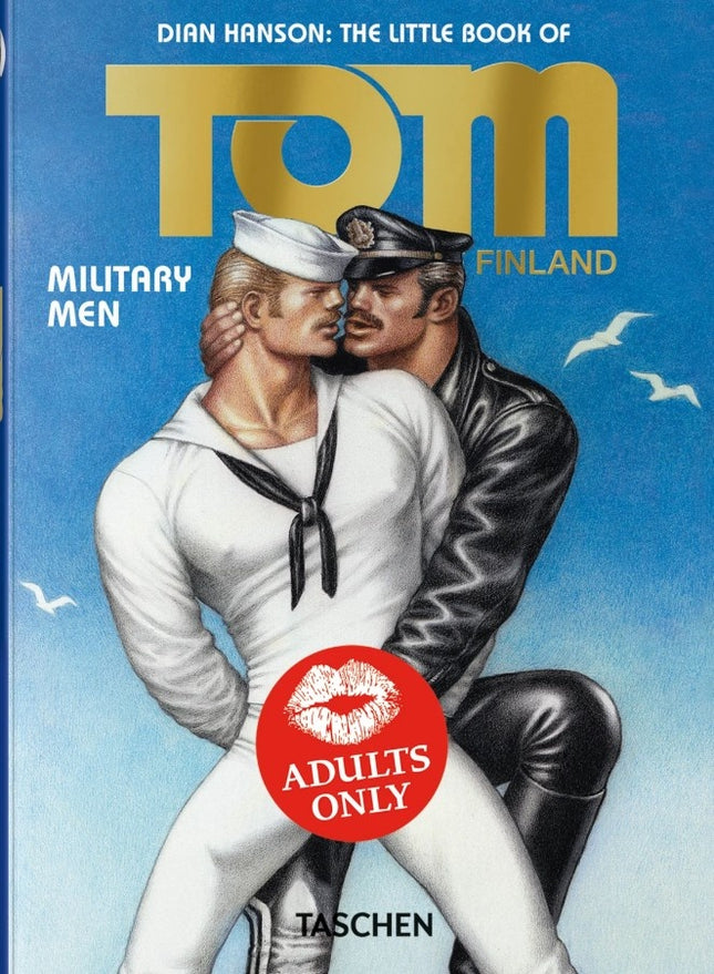 THE LITTLE BOOK OF TOM OF FINLAND. MILITARY MEN | DIAN HANSON
