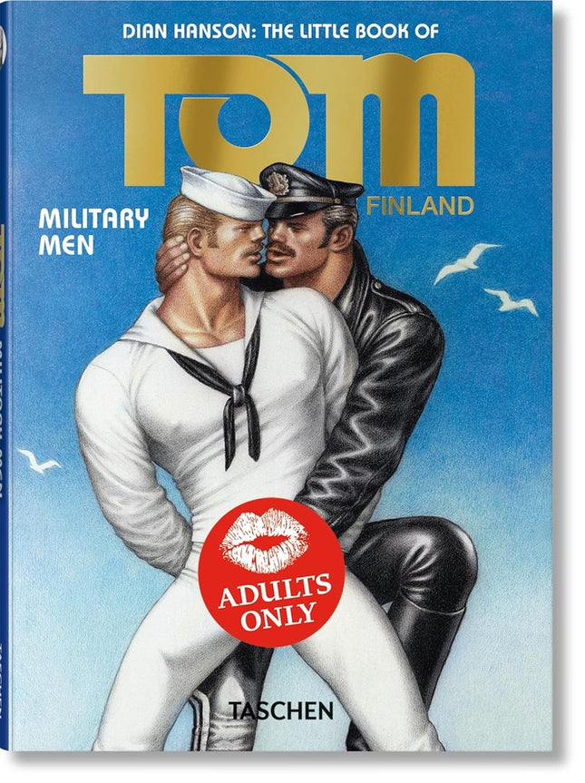 THE LITTLE BOOK OF TOM OF FINLAND. MILITARY MEN | DIAN HANSON