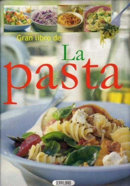 GRAN LIBRO DE LA PASTA | AUTORES VARIOS