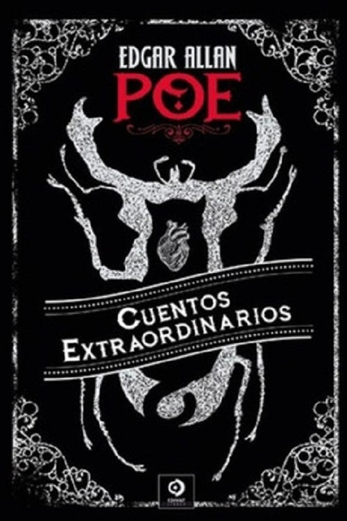 CUENTOS EXTRAORDINARIOS | EDGAR ALLAN POE