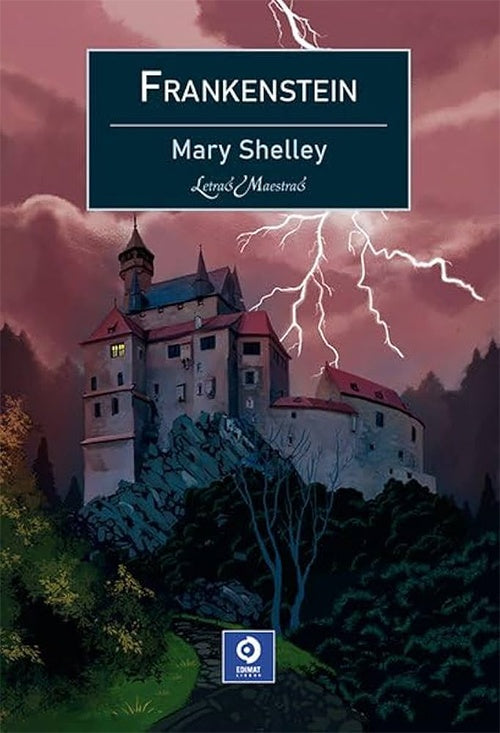 FRANKENSTEIN | MARY SHELLEY