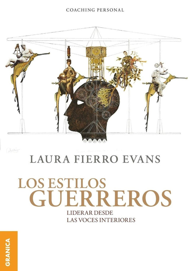 LOS ESTILOS GUERREROS | LAURA FIERRO EVANS