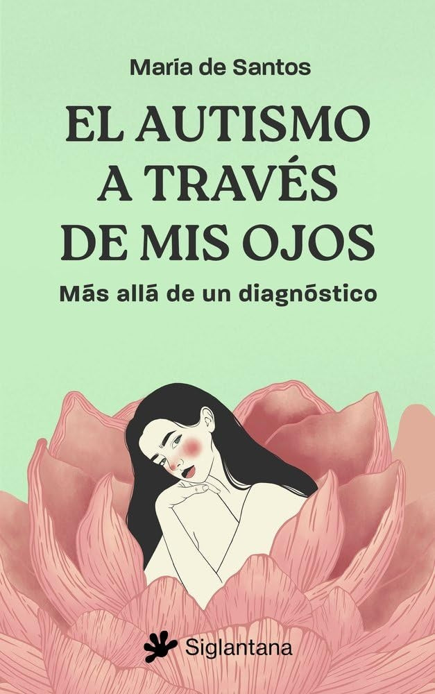 EL AUTISMO A TRAVES DE MIS OJOS | MARÍA DE SANTOS ROMERO