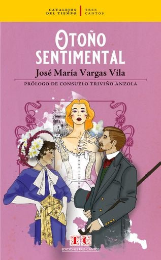 OTOÑO SENTIMENTAL | JOSE MARIA VARGAS VILA