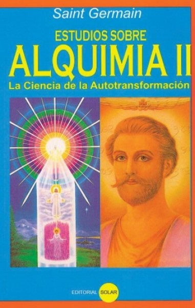 ESTUDIOS SOBRE LA ALQUIMIA I | SAINT GERMAIN