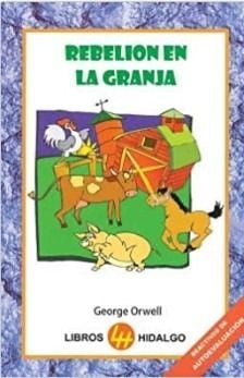 REBELION EN LA GRANJA  | GEORGE ORWELL