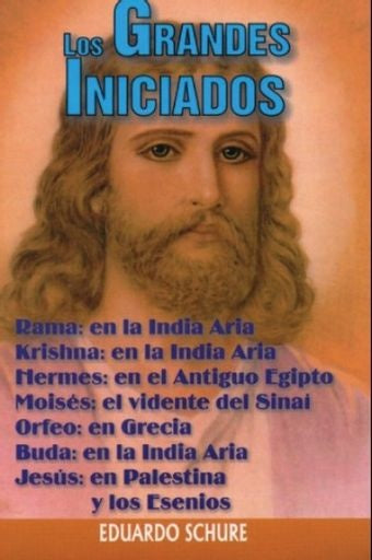 LOS GRANDES INICIADOS | EDUARDO  SCHURÉ