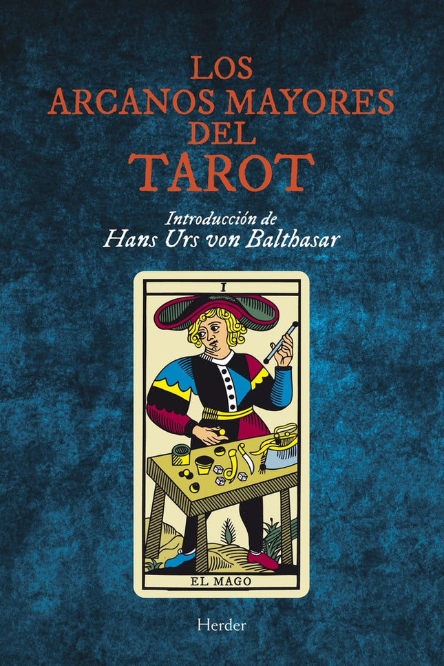 LOS ARCANOS MAYORES DEL TAROT | AUTORES VARIOS