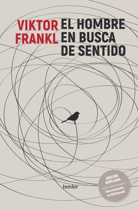 EL HOMBRE EN BUSCA DE SENTIDO | VIKTOR E. FRANKL