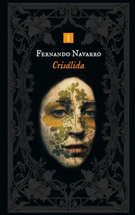 CRISALIDA | FERNANDO NAVARRO